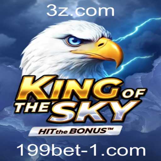 Explorando o Mundo de KingOfTheSky: Como Jogar e Ganhar Com 199bet Win