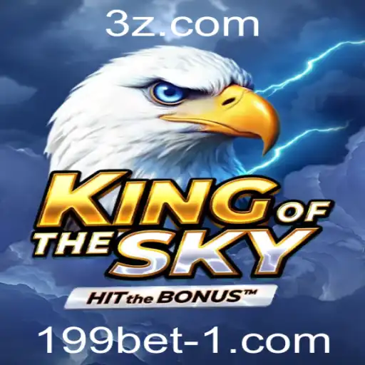Explorando o Mundo de KingOfTheSky: Como Jogar e Ganhar Com 199bet Win